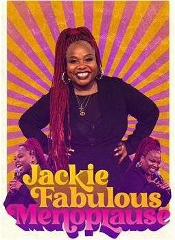 Jackie Fabulous: Menoplause观看