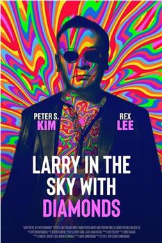 Larry in the Sky with Diamonds观看