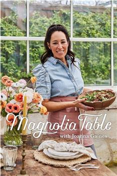 Magnolia Table with Joanna Gaines Season 8观看