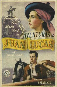 Aventuras de Juan Lucas观看