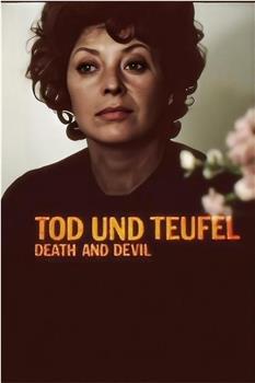 Tod und Teufel观看