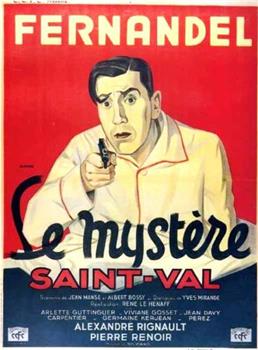 Le mystère Saint-Val观看