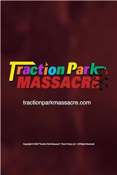 Traction Park Massacre观看