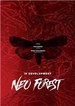 Neo Forest观看