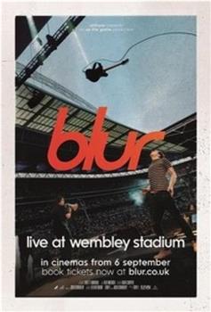 Blur: Live at Wembley Stadium观看