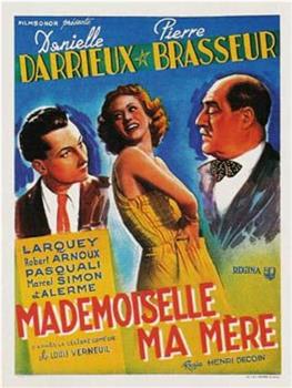 Mademoiselle ma mère观看