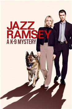 Jazz Ramsey: A K-9 Mystery观看